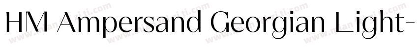 HM Ampersand Georgian Light字体转换